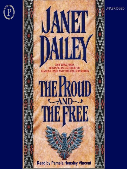 Title details for The Proud and the Free by Janet Dailey - Available